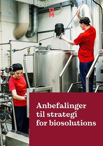 Anbefalinger til strategi for biosolutions