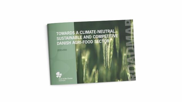 Roadmap: Towards a climate-neutral, sustainable and competitive Danish agri-food sector